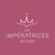 Les Impératrices du Web