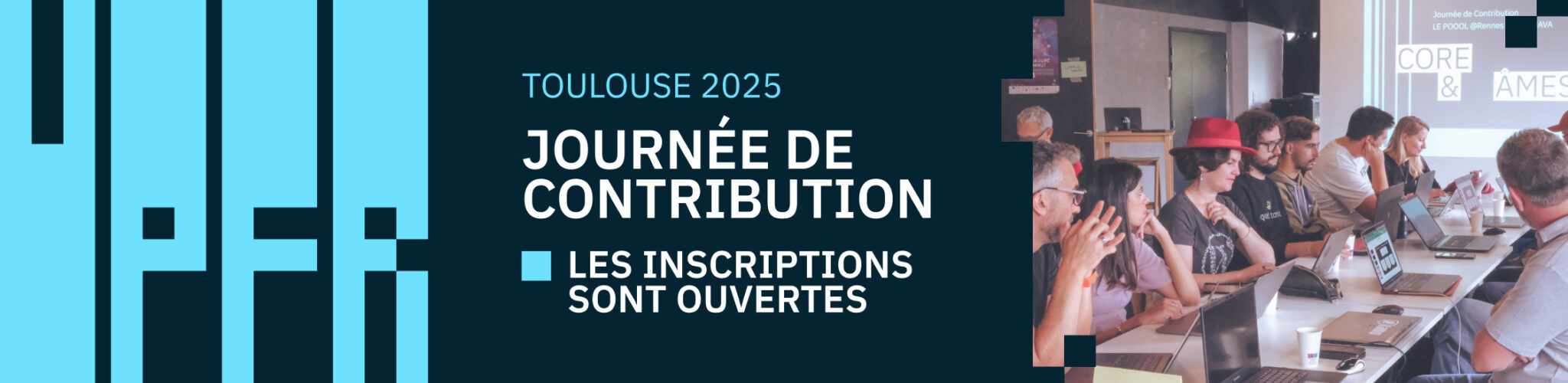 Toulouse 2025 : Journée de Contribution. Les inscriptions sont ouvertes