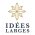 Idées Larges
