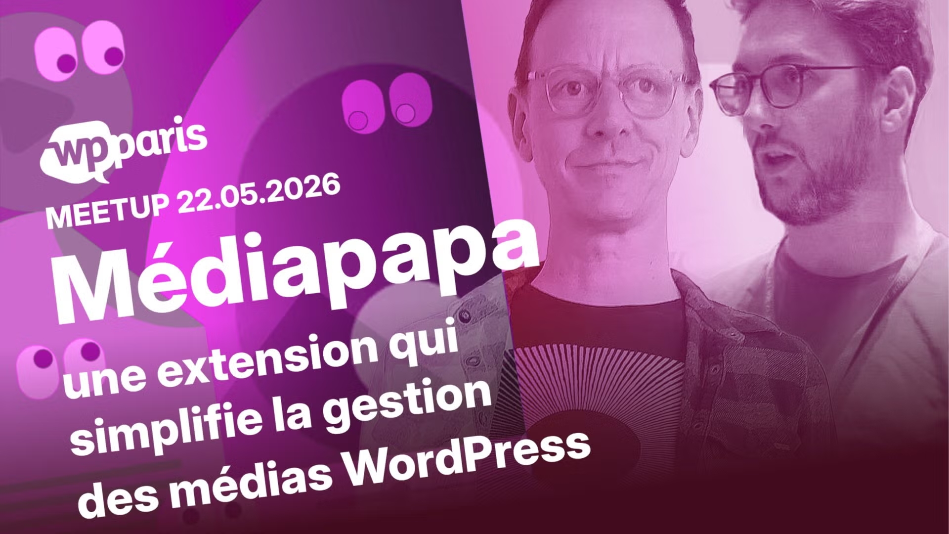 Mediapapa, une extension qui simplifie la gestion des medias WordPress