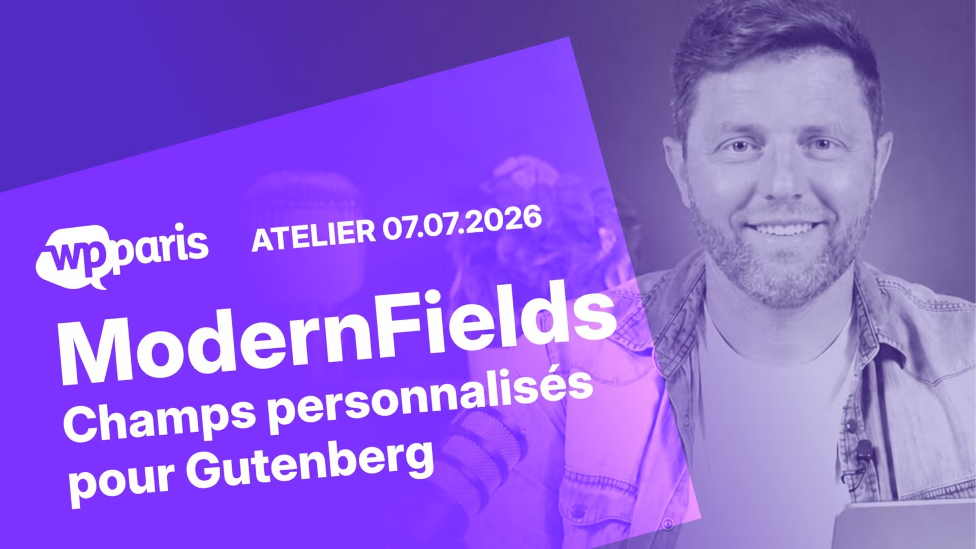 Atelier de présentation de Modern Fields • Champs personnalisés pour Gutenberg